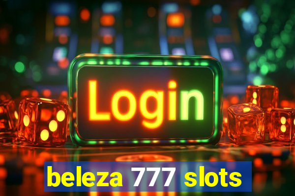 beleza 777 slots